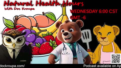 Dr. Kroupa's Natural Health Hours