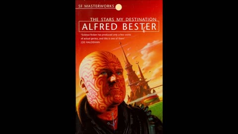 The Stars My Destination by Alfred Bester (Audio Book)