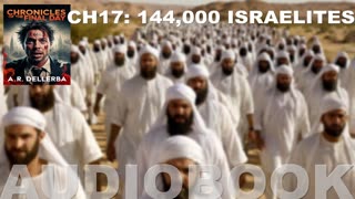 CHAPTER 17 of 30: 144000 Israelites #Revelation7 #Revelation14 #144000