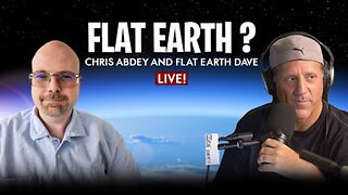 [Procrastination Station] Chris Abdey and Flat Earth Dave - LIVE! [Dec 6, 2024]