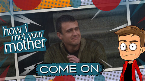 How I Met Your Mother Come On Animated Recap