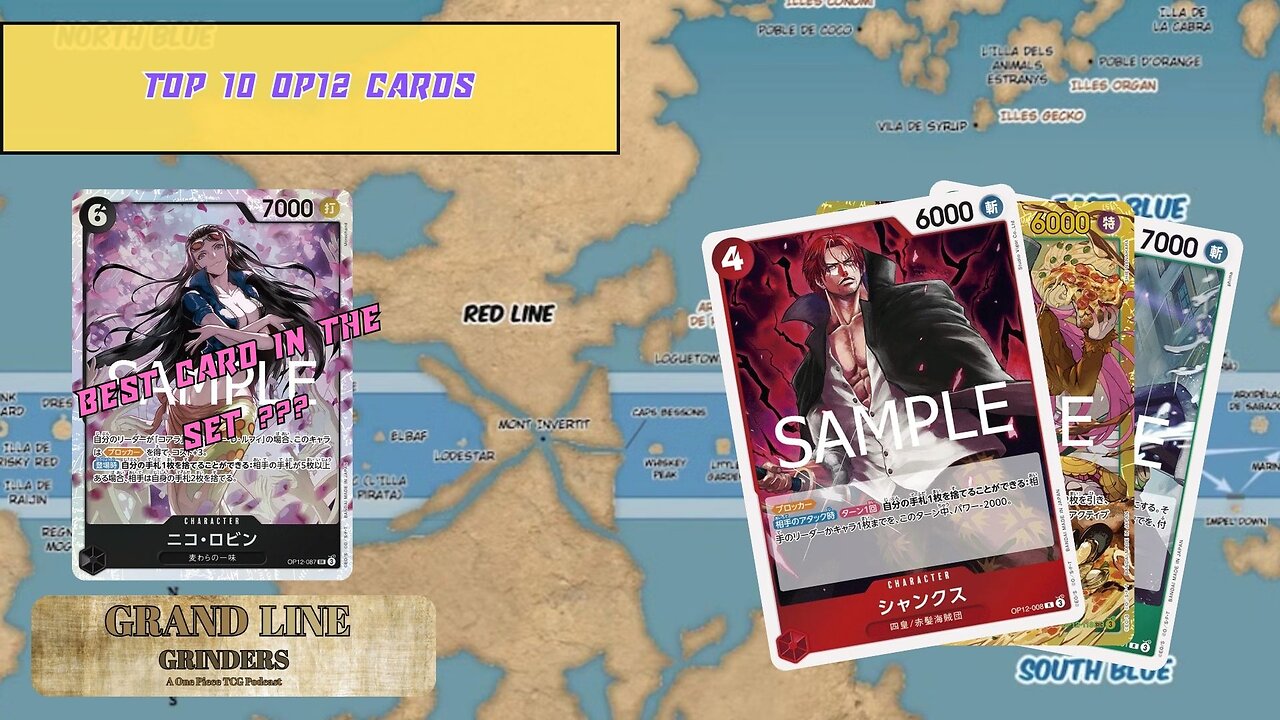 Top OP12 Cards | Grand Line Grinders Podcast #9