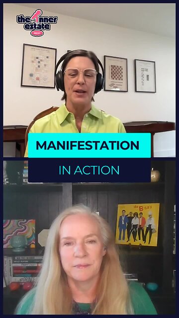 Manifestation in Action