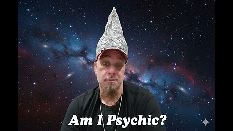 Am I Psychic?