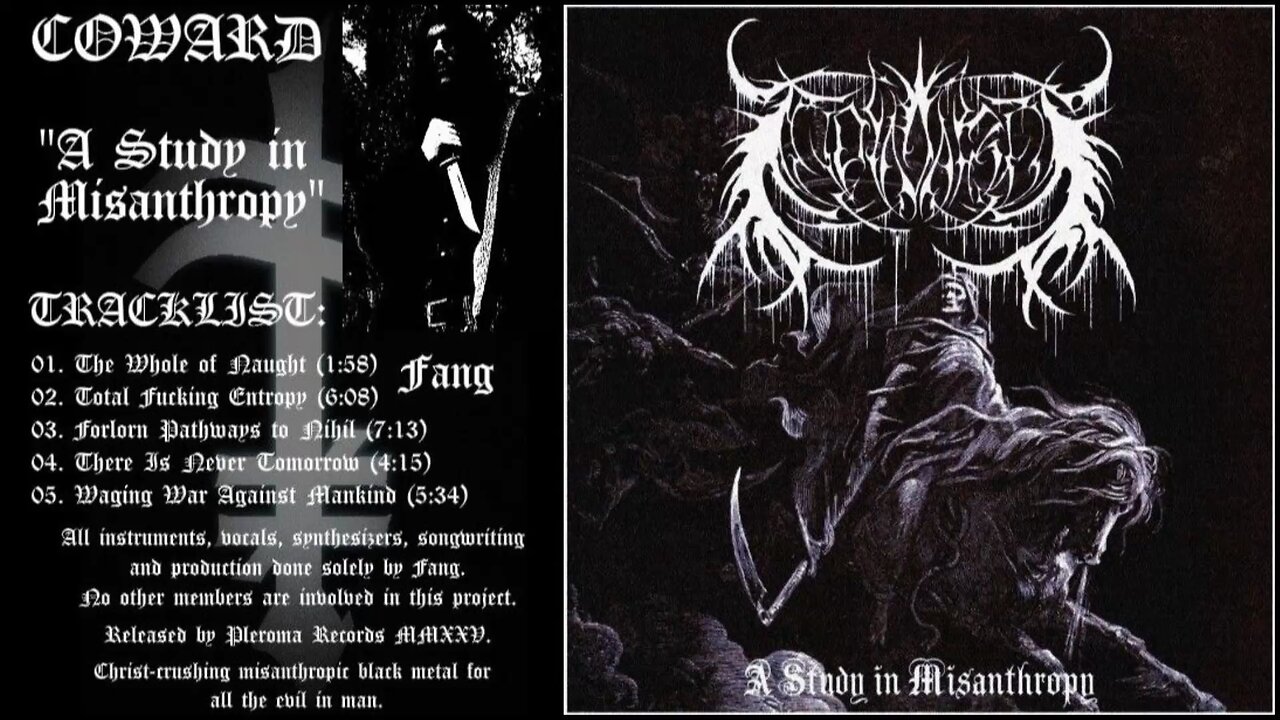 Coward- A Study in Misanthropy (Full EP 2025)