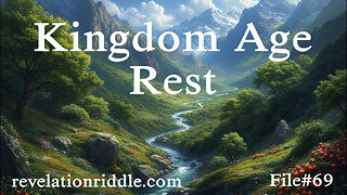 Kingdom Age Rest | End Times | Eschatology | Victorious Living
