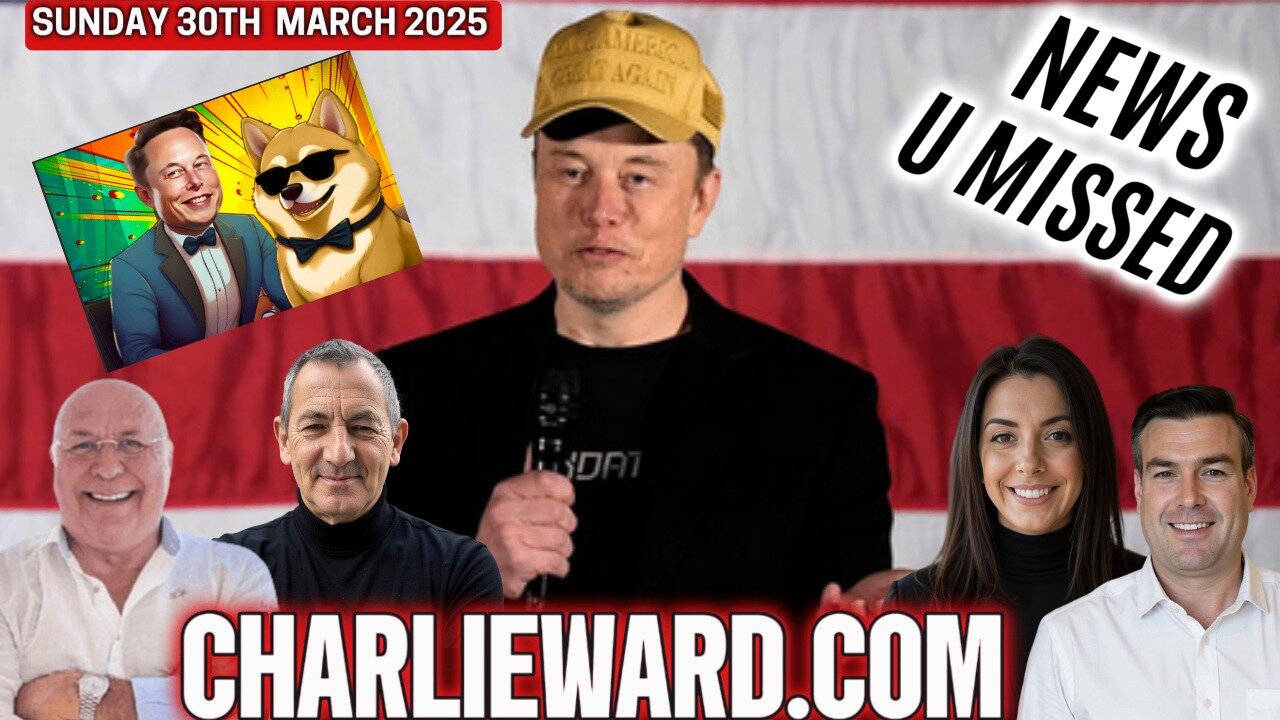 CHARLIE WARD DAILY NEWS WITH DREW DEMI SUNDAY 30TH MARCH 2025