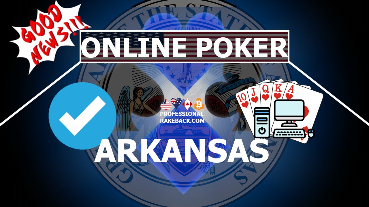 Online Poker in the State of Arkansas