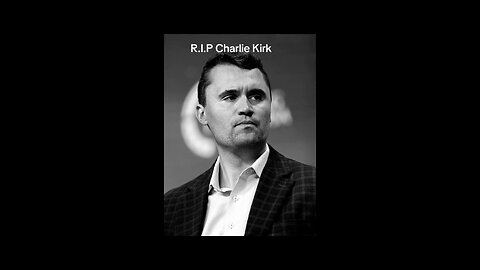 R.I.P Charlie Kirk