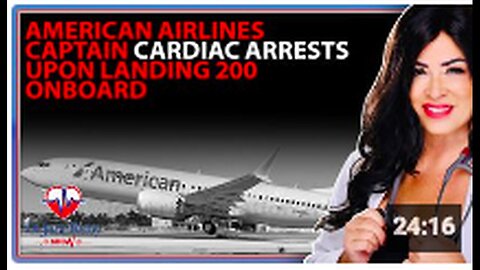 "American Airlines Captain Suffers Cardiac Arrest Upon Landing, 200 Onboard"
