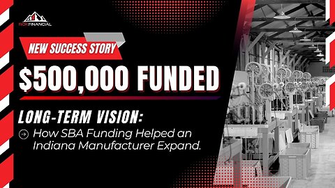How SBA Funding Helped an Indiana Manufacturer Expand