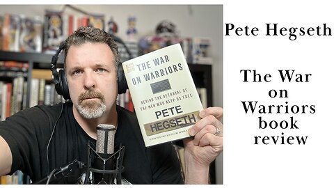 Pete Hegseth, The War on Warriors book review