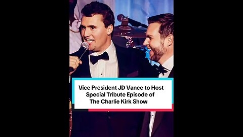 Vice President JD Vance to Host Special Tribute Episode of The Charlie Kirk Show