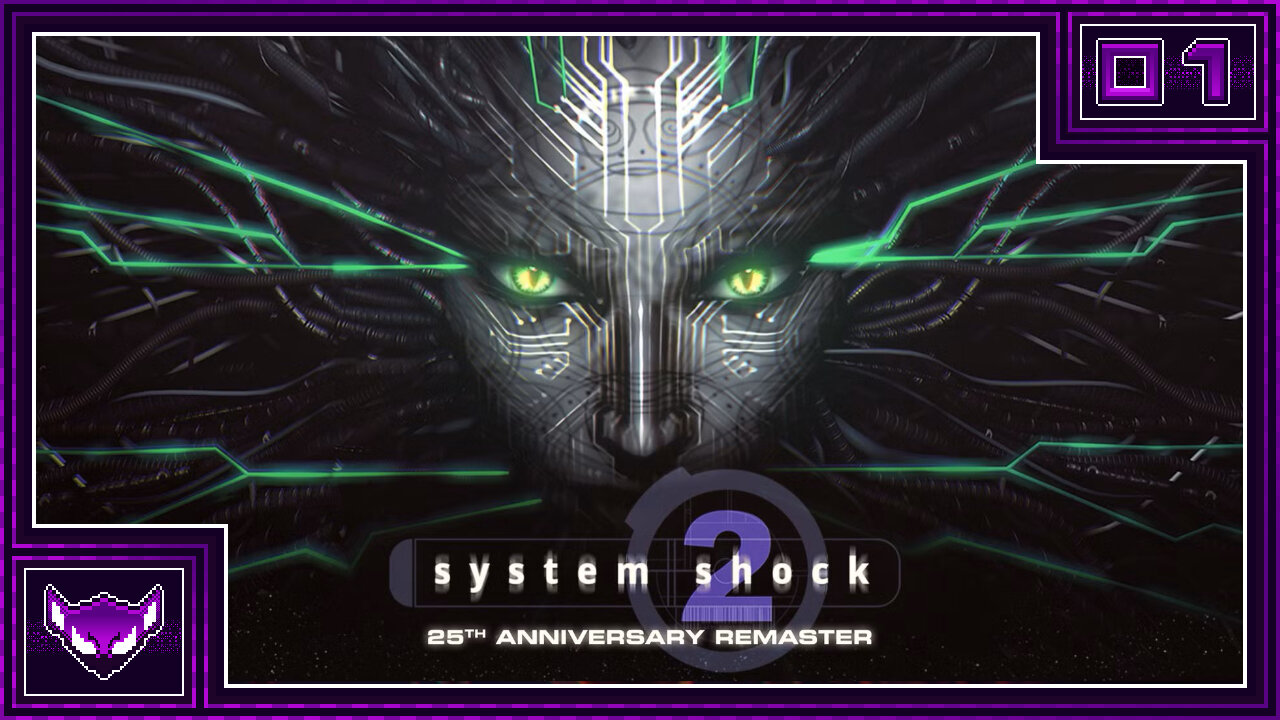 System Shock 2 Remastered: Ep1 | The Return of SHODAN