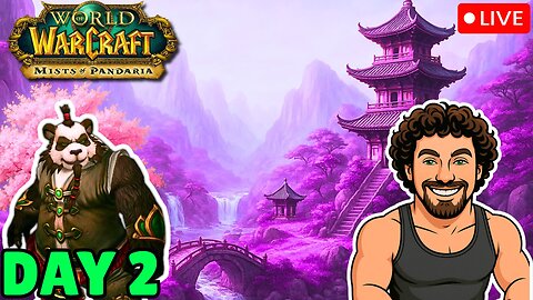 🔴 Mists of Pandaria Is Here! - Galaxy WoW Classic - Day 1