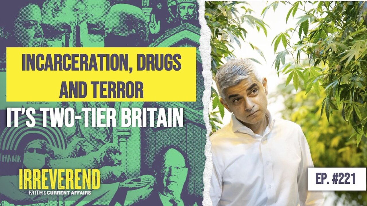 Incarceration, Drugs and Terror: It's Two-Tier Britain