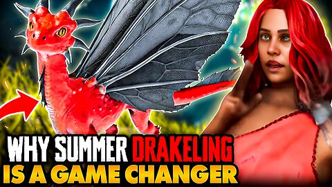 Why Summer Drakeling is a GAME CHANGER | Ark ASA