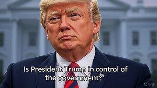 Is President Trump in control of the government? - AC Daily Show (Ep. 504)