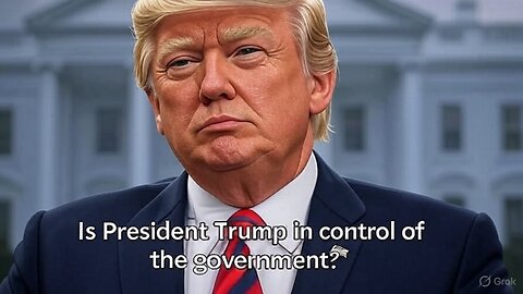 Is President Trump in control of the government? - AC Daily Show (Ep. 504)
