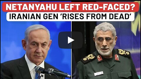 Netanyahu Embarrassed Again: General Assumed Dead In Israeli Strike ‘Appears’ In Iran Victory Rally