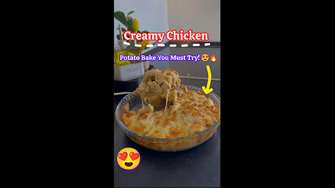 Creamy Chicken & Potato Bake You Must Try! 😍🔥