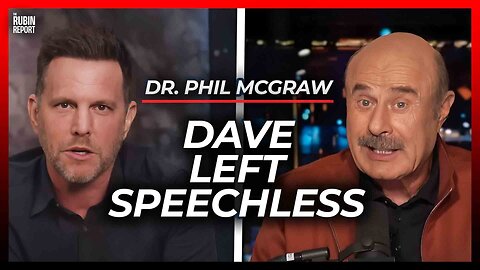 Dr. Phil Makes Dave Rubin Go Quiet with This Chilling Warning | Dr. Phil McGraw