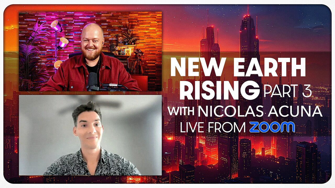 New Earth Rising | Special guest Nicolas Acuna