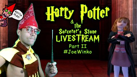 Harry Potter Sorcerer's Stone PC Part 2 - Gaming Livestream (Jul 7th 2020) - Joe Winko