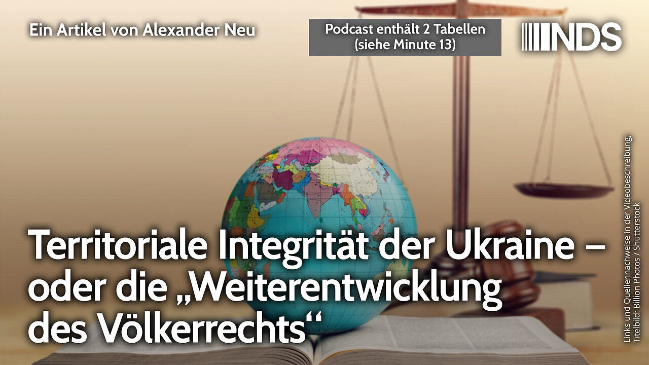 Territoriale Integrität der Ukraine – oder die „Weiterentwicklung des Völkerrechts“ | Alexander Neu