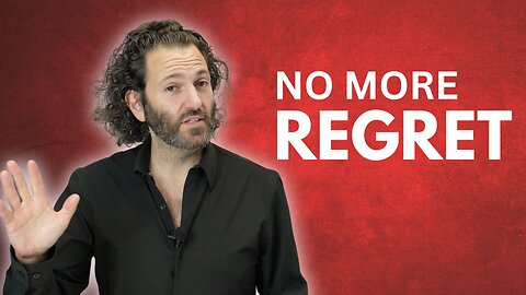 How to Live Without Regret (Especially Later in Life)