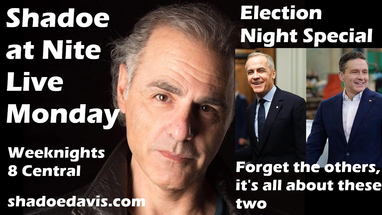 April 28th/2025- For All the Marbles....Election Night!