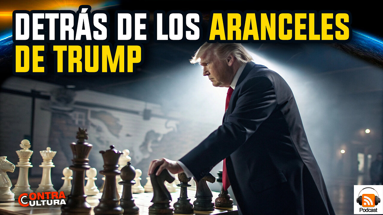 La Verdad detrás de la Guerra de los Aranceles #contracultura