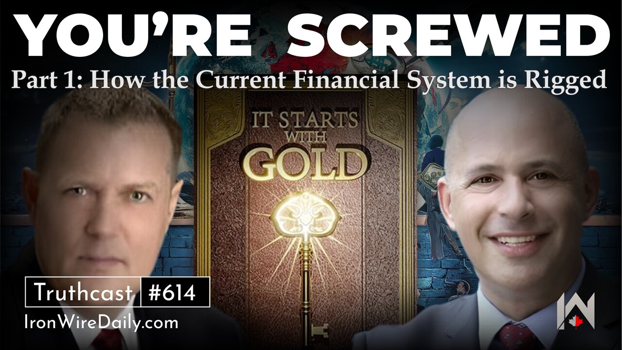 You're Screwed: Part 1, How the Current Financial System is Rigged