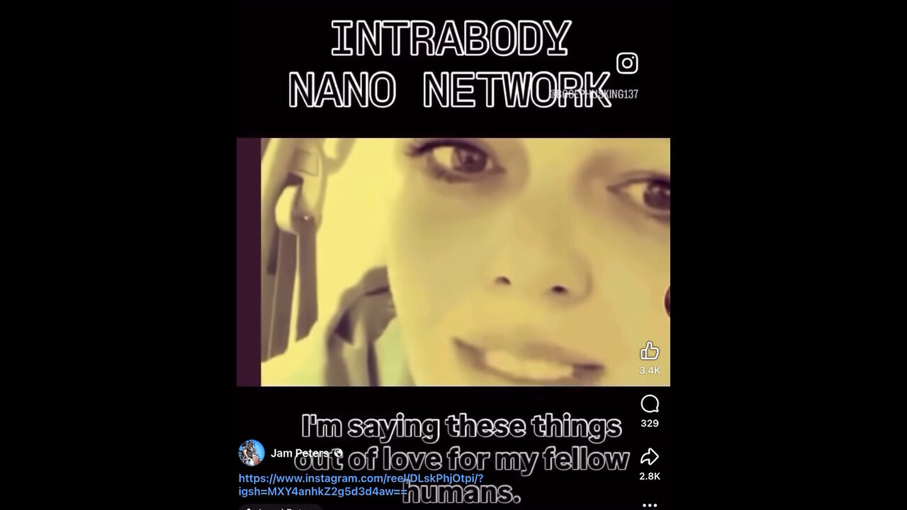 A message to humanity to those of you who got injected 🥲 INTRABODY NANO NETWORK