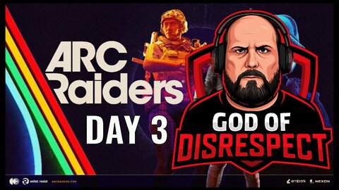 ARC RAIDERS- LETS GET OUR RAID ON !!!!!! DAY 3