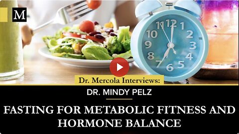 How to Fast for Metabolic Fitness and Hormone Balance- Interview with Dr. Mindy Pelz