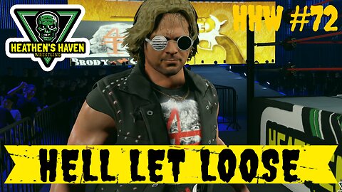 WWE 2K25 - HHW#72 - Hell Let Loose