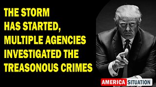 X22 Report Huge Intel: The Storm Has Started, Multiple Agencies Investigated The Treasonous Crimes