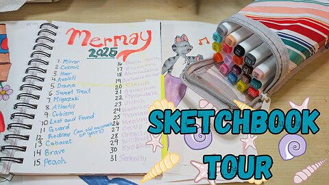 Mermay 2025 Sketchbook Tour