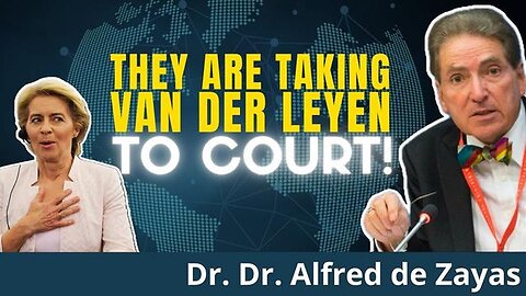 "Dr. Alfred de Zayas Urges ICC to Indict Ursula von der Leyen over War Crimes"