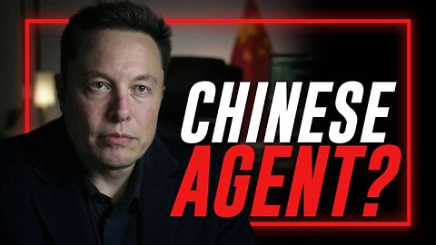 Democrats Now Claim that Elon Musk is a Chinese Communist Agent and a Nazi at the Same Time