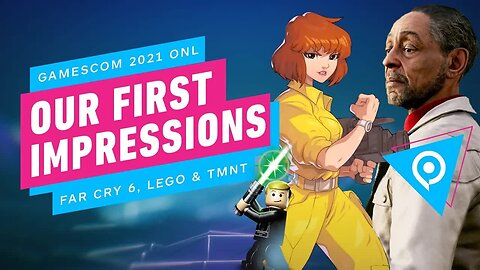 Gamescom ONL 2021 - Far Cry 6, TMNT Shredder’s Revenge, and Lego Star Wars First Impressions
