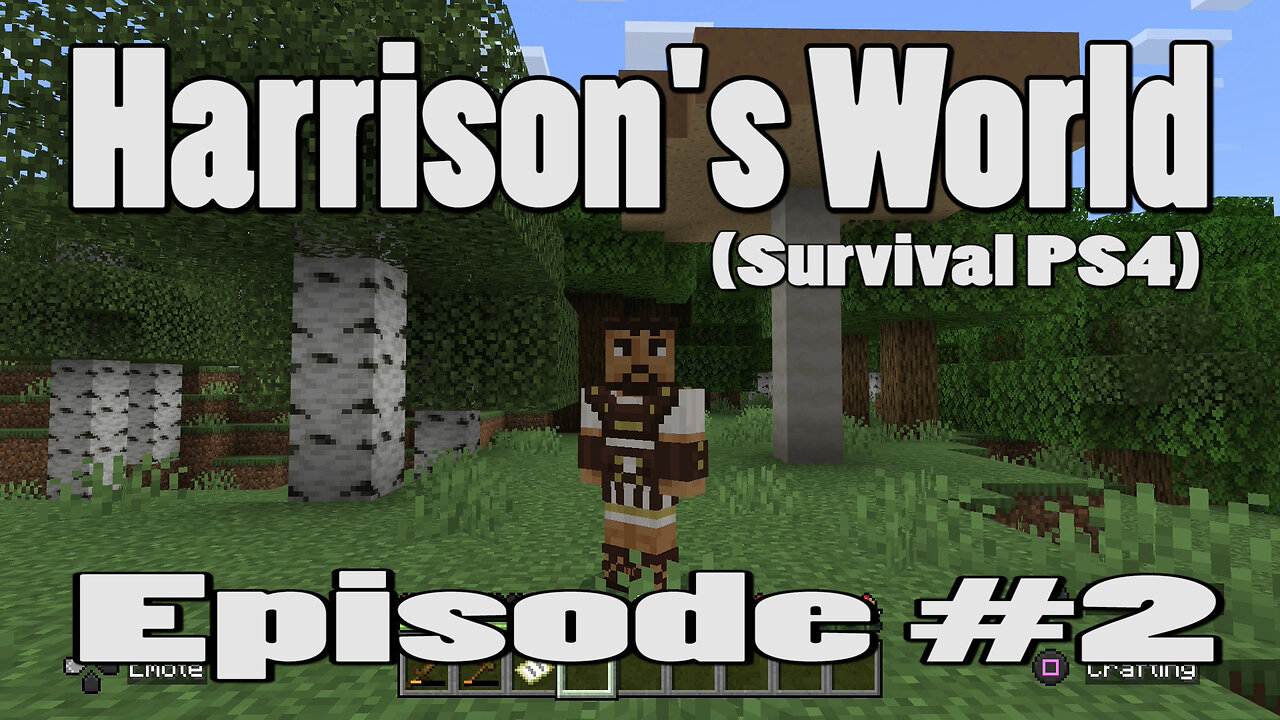 Harrison's World (Survival PS4) Episode #2