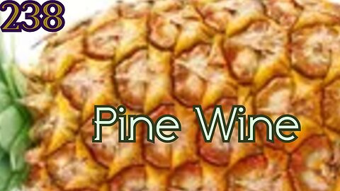 Midnight Oblivion Pt 238: Pine Wine