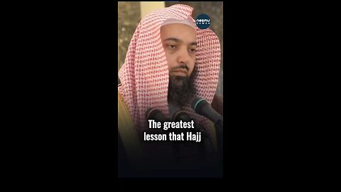 The Greatest Lesson of Hajj ~by Sh.Saleh Sindi حفظه الله