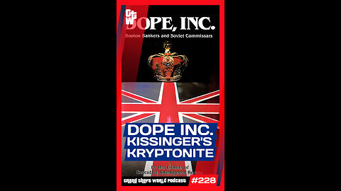 Dope Inc. – The Book That Drove Kissinger Crazy | #GrandTheftWorld 232 (Short)