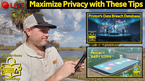Maximize Privacy with These Tips | Weekly News Roundup