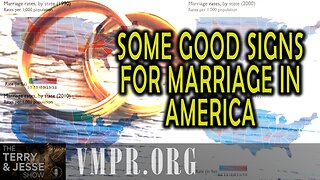 04 Aug 25, The Terry & Jesse Show: Some Good Signs for Marriage in America