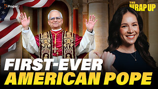 First American Pope, Tragic Gaza Pier Failure, Disney’s Malleable Morals: 5/9/25