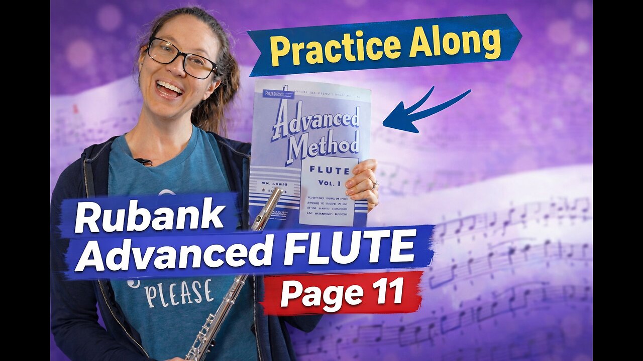 Flute Practice: Rubank Advanced Method Page 11 Guide
